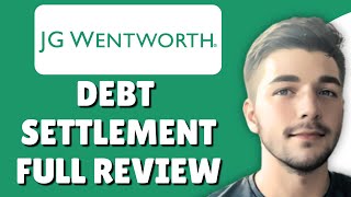 JG Wentworth Debt Settlement Review | Is JG Wentworth Legit/Worth It ?