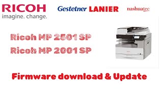 Ricoh How to Download & Update ricoh mp 2501, mp 2001sp Printer Firmware 