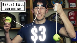 How To Make Your Own Reflex Ball For $3