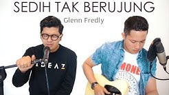 SEDIH TAK BERUJUNG - Glenn Fredly (LIVE COVER) Ajay | Oskar  - Durasi: 6:04. 