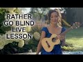 I'd Rather Go Blind LIVE Ukulele Fingerpicking Lesson