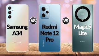 Samsung A34 Vs Redmi Note 12 Pro Vs Honor Magic 5 Lite