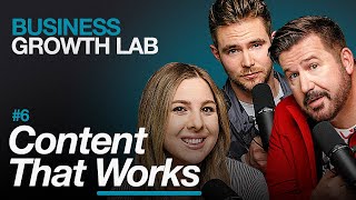 How to Create Content That Converts: Stop Posting Just to Post | Business Growth Lab #6