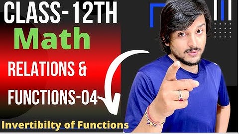Class 12th Math|Relation & Functions-04|Pranav Pandey