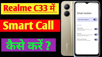 Realme c33 me smart call setting kaise on kare / how to on smart call setting in realme c33 me //