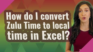 How do I convert Zulu Time to local time in Excel?