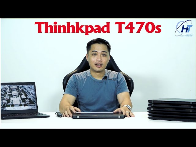 Lenovo Thinkpad T470s | T470s i7-7600U, Ram 24GB, SSD 512GB