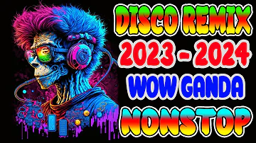 PH [ NEW ] DISCO DANCE REMIX 2023-2024 -  NONSTOP BEST NEW BAGONG TAGALOG DISCO DANCE REMIX 2023