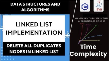 Efficient Techniques to Remove Duplicate Values/Nodes from a Linked List | Delete duplicate Nodes