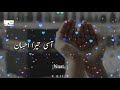 New islamic statusnew whatsapp naat statusnat status   new whatsapp status