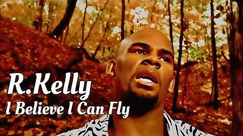 [4K] R. Kelly - I Believe I Can Fly (Music Video)