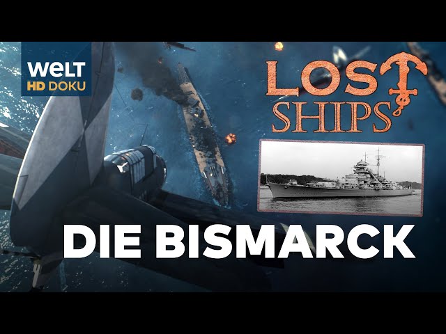 SCHLACHTSCHIFF BISMARCK | HD Doku-Serie LOST SHIPS