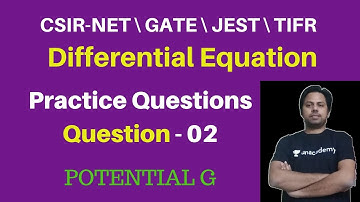 first order differential equations -02 |CSIR-NET-JRF| POTENTIAL G