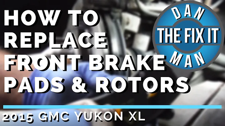 2015 GMC YUKON XL HOW TO REPLACE FRONT BRAKE PADS & ROTORS - EASY DIY