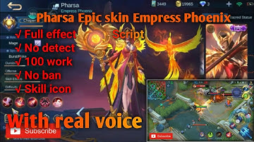 Pharsa New Skin Empress Phoenix Script|Full effect|Real voice|No Ban|Mobile legends
