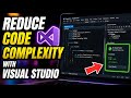 How to Reduce Code Complexity with Visual Studio - Quick Tutorial