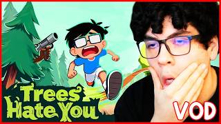 THEY'RE IN THE TREES [VOD]