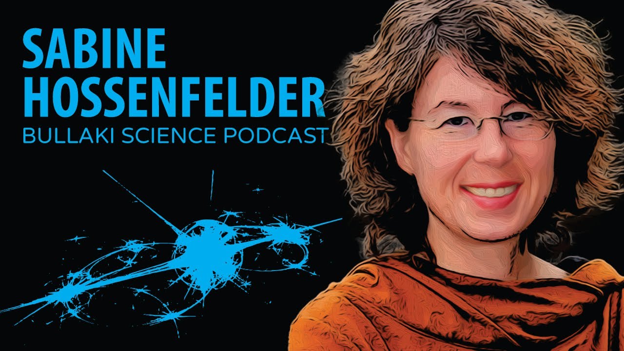 On the Meta Foundations of Physics | Bullaki Science Podcast with Sabine Hossenfelder