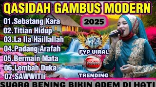 TERBARU 2025-QASIDAH GAMBUS -SUBUH KESIANGAN -QASIDAH MERDU TERPOPULER 
