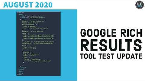 Google Rich Results Tool Test Update