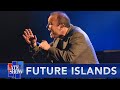 Future islands debut new song king of sweden