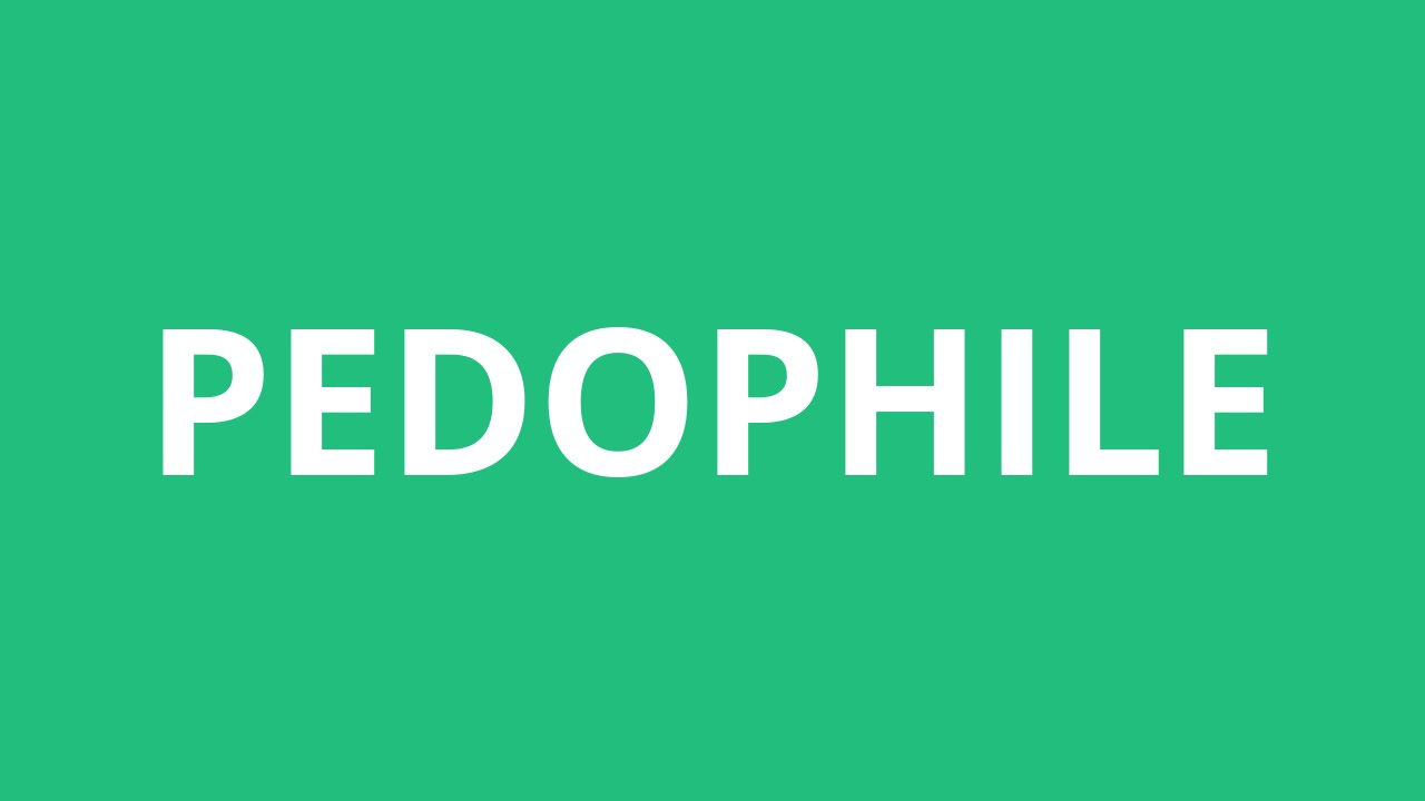 How To Pronounce Pedophile Pronunciation Academy Youtube