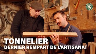 Tonnelier | Dernier rempart de l’artisanat