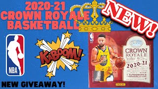 KABOOM! HITNEW 2020-21 Panini Crown Royale Basketball Hobby Box Opening (2)!NEW Giveaway!?