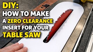DIY Zero Clearance Insert for Your Table Saw | Safer Cuts & Less Tear Out