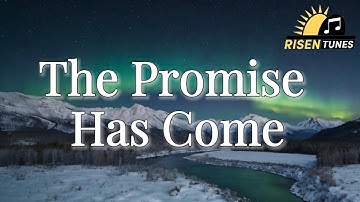 The Promise Has Come | Christmas Worship Song 2025 | Official Lyric Video