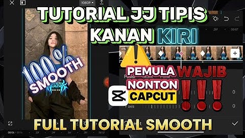 tutorial edit video jj tipis kanan kiri super smooth 😎