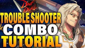 DNF Duel Trouble Shooter Combos - DNF Duel Trouble Shooter Combo Tutorial