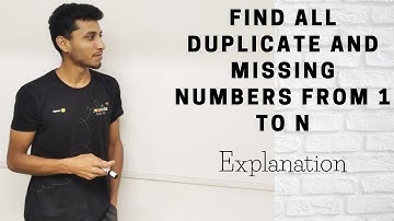 Find all duplicate and missing numbers from 1 to N