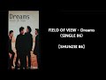 FIELD OF VIEW・Dreams(SINGLE 06/Vocal.浅岡雄也)カラオケ【SHUNZEI 86】