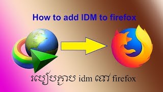 how to add internet download manager on firefox - it kh