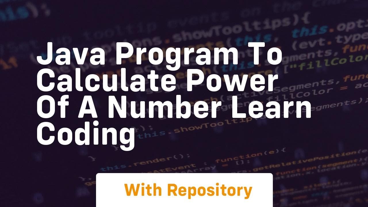 Java program to calculate power of a number learn coding - YouTube