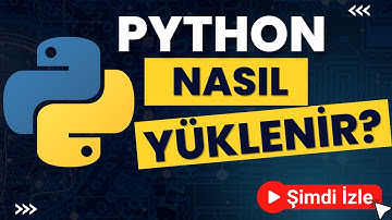 Python Nasıl İndirilir ? (Python Kurumu 2025)