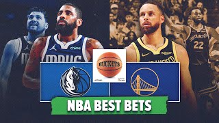 Dallas Mavericks vs Golden State Warriors NBA Best Bets | NBA Picks & Predictions | Buckets