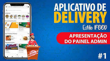 APLICATIVO DELIVERY (ESTILO IFOOD) COM PDV INTEGRADO #1
