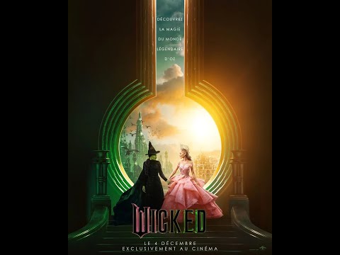 WICKED (2024) Bande