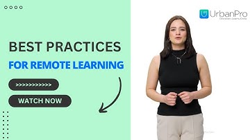 Best Practices for Remote Learning | Enhance Your Online Education Experience