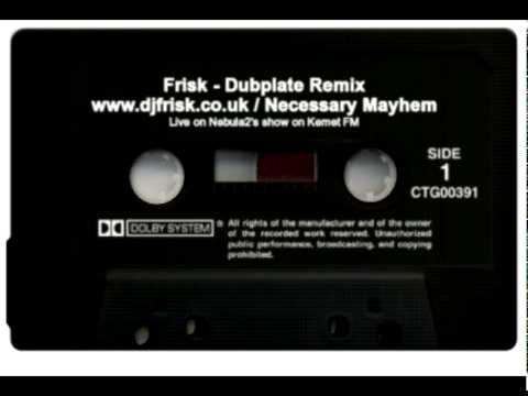 Frisk - Dubplate Remix featuring YT / MILLION STYL...