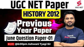 UGC NET History Question Paper | UGC NET History 2012 June Question Paper (Part-1)  | Ashwani Sir