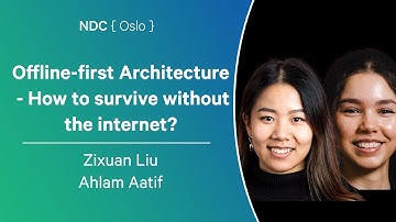 Offline-first Architecture - How to survive without the internet? - Zixuan Liu & Ahlam Aatif