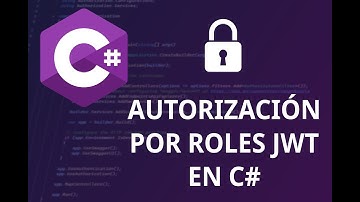 Autorización por roles JWT en .NET C#