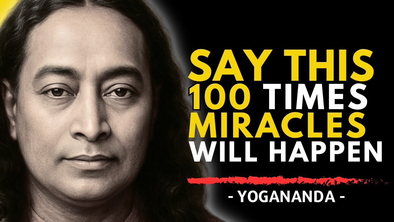 Молитва, которую Йогананда произносит 100 раз в день (попробуйте в течение 30 дней)