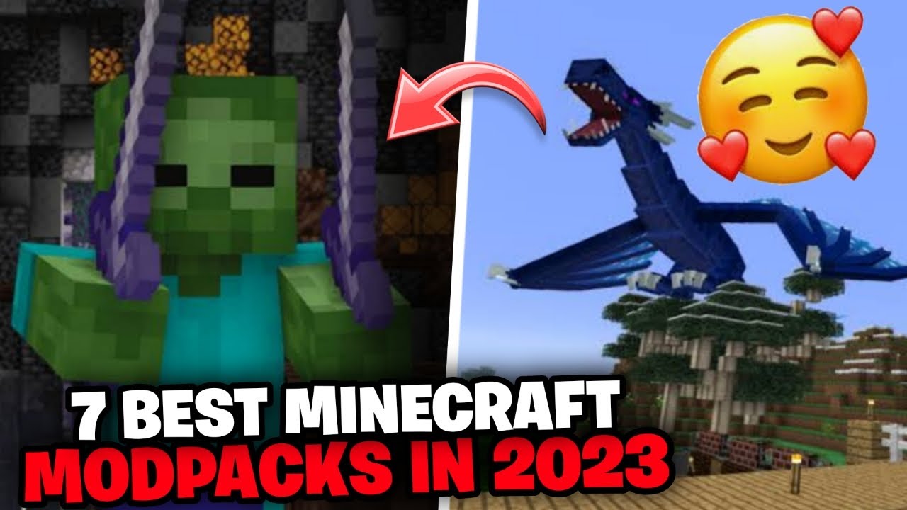 25 Best Modpacks in Minecraft You Must Try (2023)