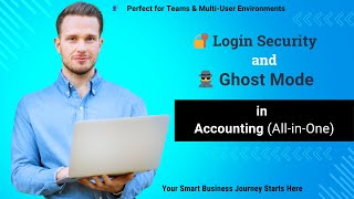 🔐 Login Security & 🕵️ Ghost Mode in Accounting ERP | Raj Software Solutions