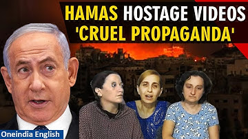 Israel-Hamas War: Benjamin Netanyahu calls hostage videos 