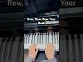 Row,Row,Row Your Boat #pianoshorts #beginnerpiano #easypiano #pianocover  #pianomusic #faberpiano